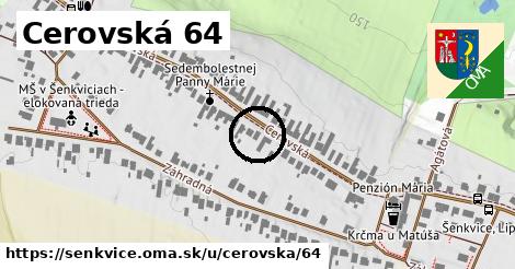 Cerovská 64, Šenkvice