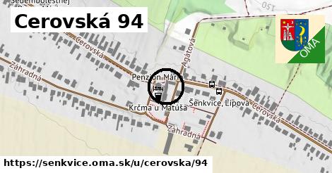 Cerovská 94, Šenkvice