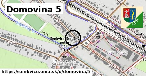 Domovina 5, Šenkvice