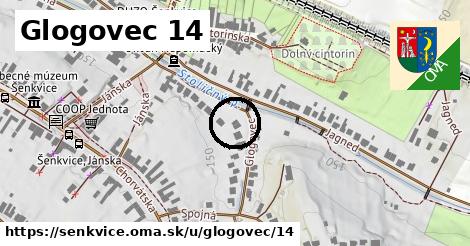 Glogovec 14, Šenkvice