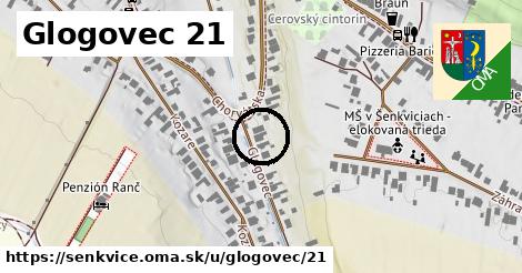 Glogovec 21, Šenkvice