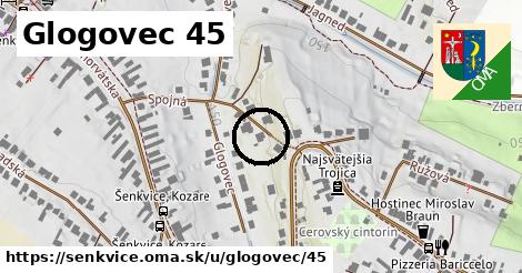 Glogovec 45, Šenkvice