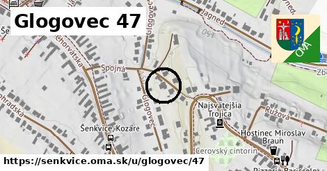 Glogovec 47, Šenkvice