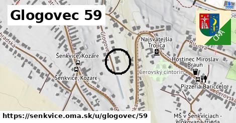 Glogovec 59, Šenkvice