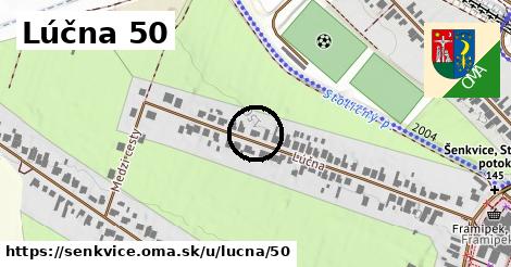 Lúčna 50, Šenkvice