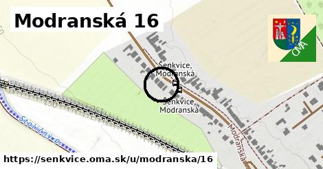 Modranská 16, Šenkvice