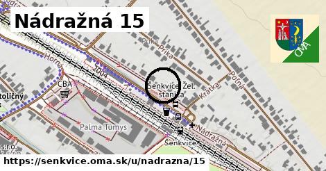 Nádražná 15, Šenkvice