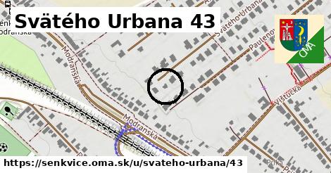 Svätého Urbana 43, Šenkvice