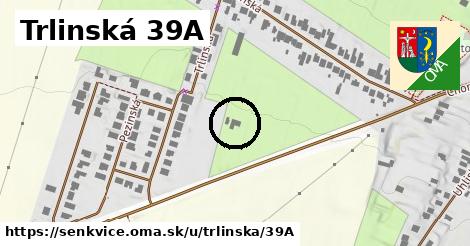 Trlinská 39A, Šenkvice