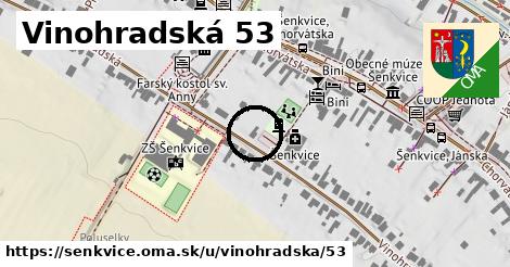 Vinohradská 53, Šenkvice