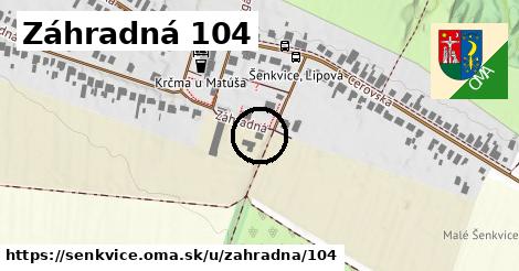 Záhradná 104, Šenkvice