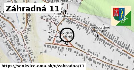 Záhradná 11, Šenkvice