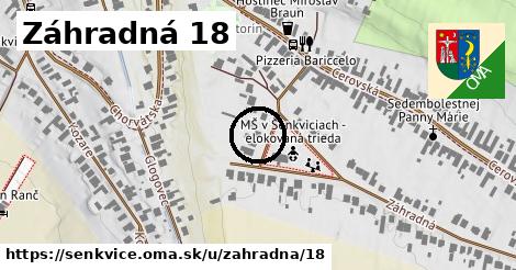 Záhradná 18, Šenkvice