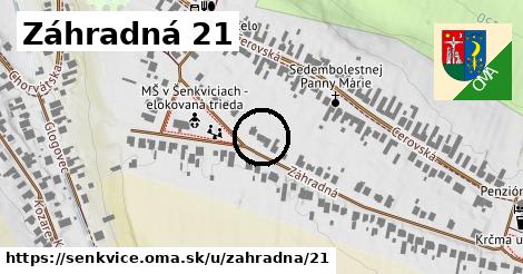 Záhradná 21, Šenkvice