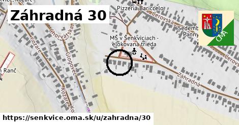 Záhradná 30, Šenkvice