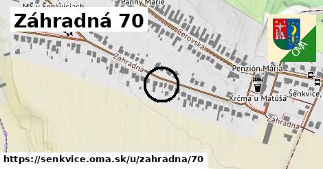 Záhradná 70, Šenkvice