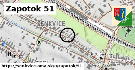 Zapotok 51, Šenkvice