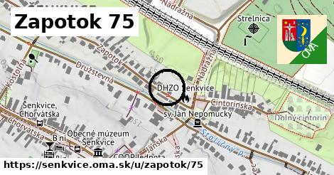 Zapotok 75, Šenkvice