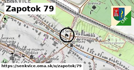 Zapotok 79, Šenkvice