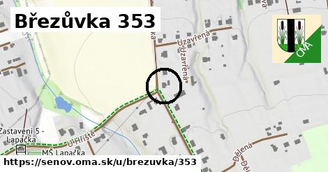 Březůvka 353, Šenov