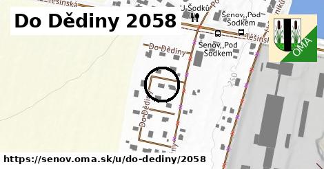 Do Dědiny 2058, Šenov