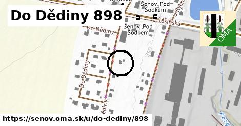 Do Dědiny 898, Šenov