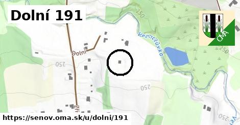 Dolní 191, Šenov