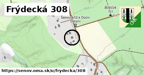 Frýdecká 308, Šenov