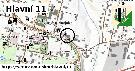 Hlavní 11, Šenov