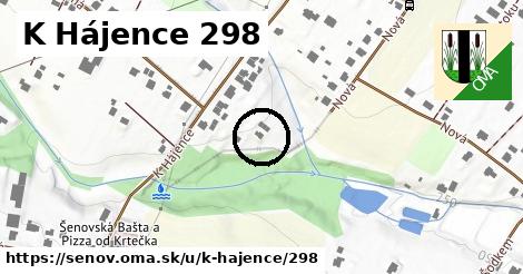 K Hájence 298, Šenov