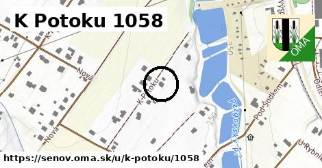K Potoku 1058, Šenov