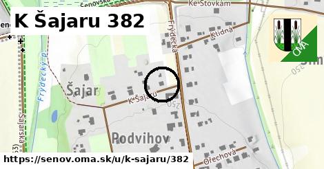 K Šajaru 382, Šenov