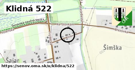 Klidná 522, Šenov