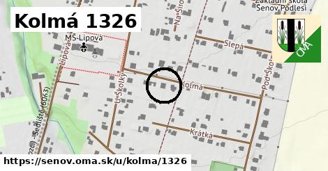 Kolmá 1326, Šenov