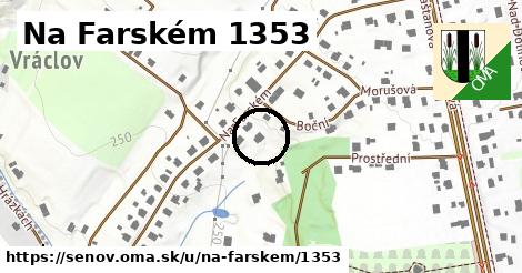 Na Farském 1353, Šenov