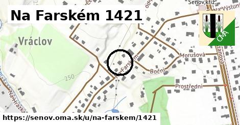 Na Farském 1421, Šenov