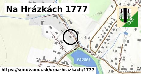 Na Hrázkách 1777, Šenov