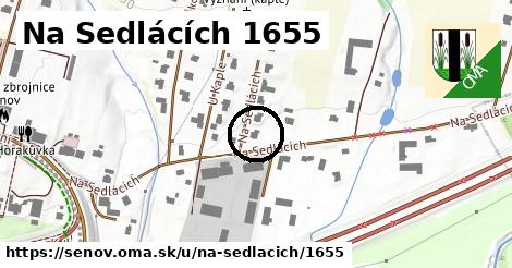 Na Sedlácích 1655, Šenov