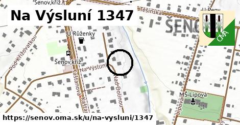 Na Výsluní 1347, Šenov