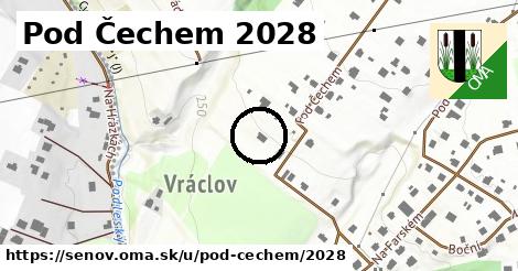 Pod Čechem 2028, Šenov