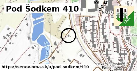 Pod Šodkem 410, Šenov