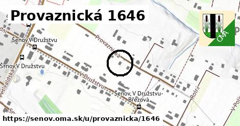 Provaznická 1646, Šenov