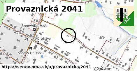 Provaznická 2041, Šenov