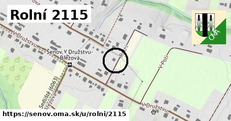 Rolní 2115, Šenov
