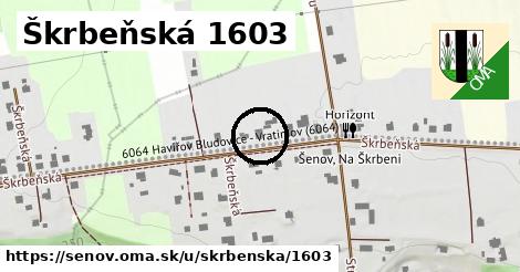 Škrbeňská 1603, Šenov