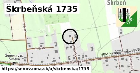 Škrbeňská 1735, Šenov