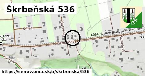 Škrbeňská 536, Šenov