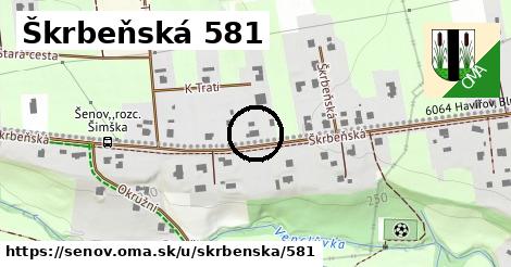 Škrbeňská 581, Šenov