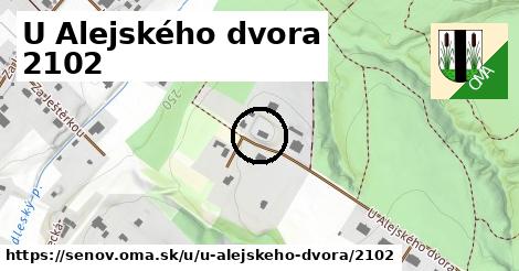 U Alejského dvora 2102, Šenov