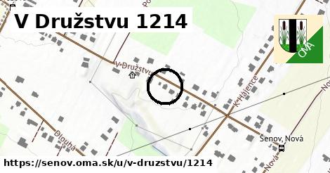 V Družstvu 1214, Šenov